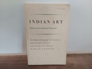 1967 ~ Sir Richard Winstedt ~ Indian Art