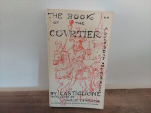1959 ~ Castiglione ~ The Book of the Courtier