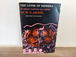 W. G. Archer ~ The Loves of Krishna
