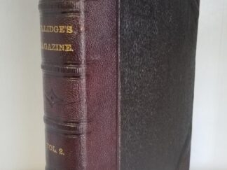 1883 -- Tullidge's Quarterly Magazine, of Utah, Her Founders, Her Enterprises, & Her Civilization -- Vol. 2 -- Edward W. Tullidge --3/4 Leather Binding