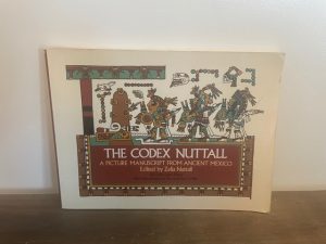 1975 ~ The Codex Nuttall ~ Zelia Nuttall