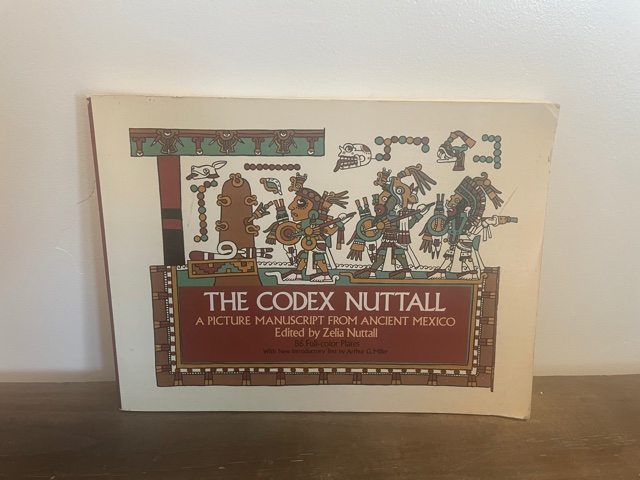 1975 ~ The Codex Nuttall ~ Zelia Nuttall