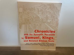 1998 ~ John C. Endres, William R. Millar, John Barclay Burns ~ Chronicles and Its Synoptic Parallels in Samuel, Kings and Related Biblical Texts
