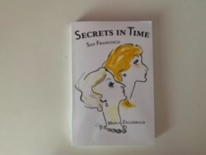 2008- Secrets in Time: San Francisco- Merla Zellerbach