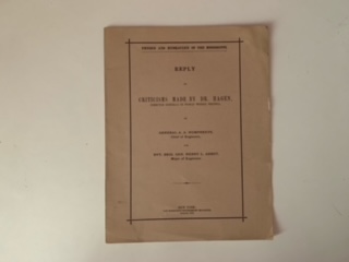 1878- Reply to Criticisms made by Dr. Hagen- General A.A. Humphrey’s