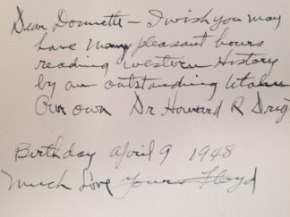 1942 – Westward America – Howard R. Driggs and William H. Jackson – Inscribed and Signed by Howard R. Driggs