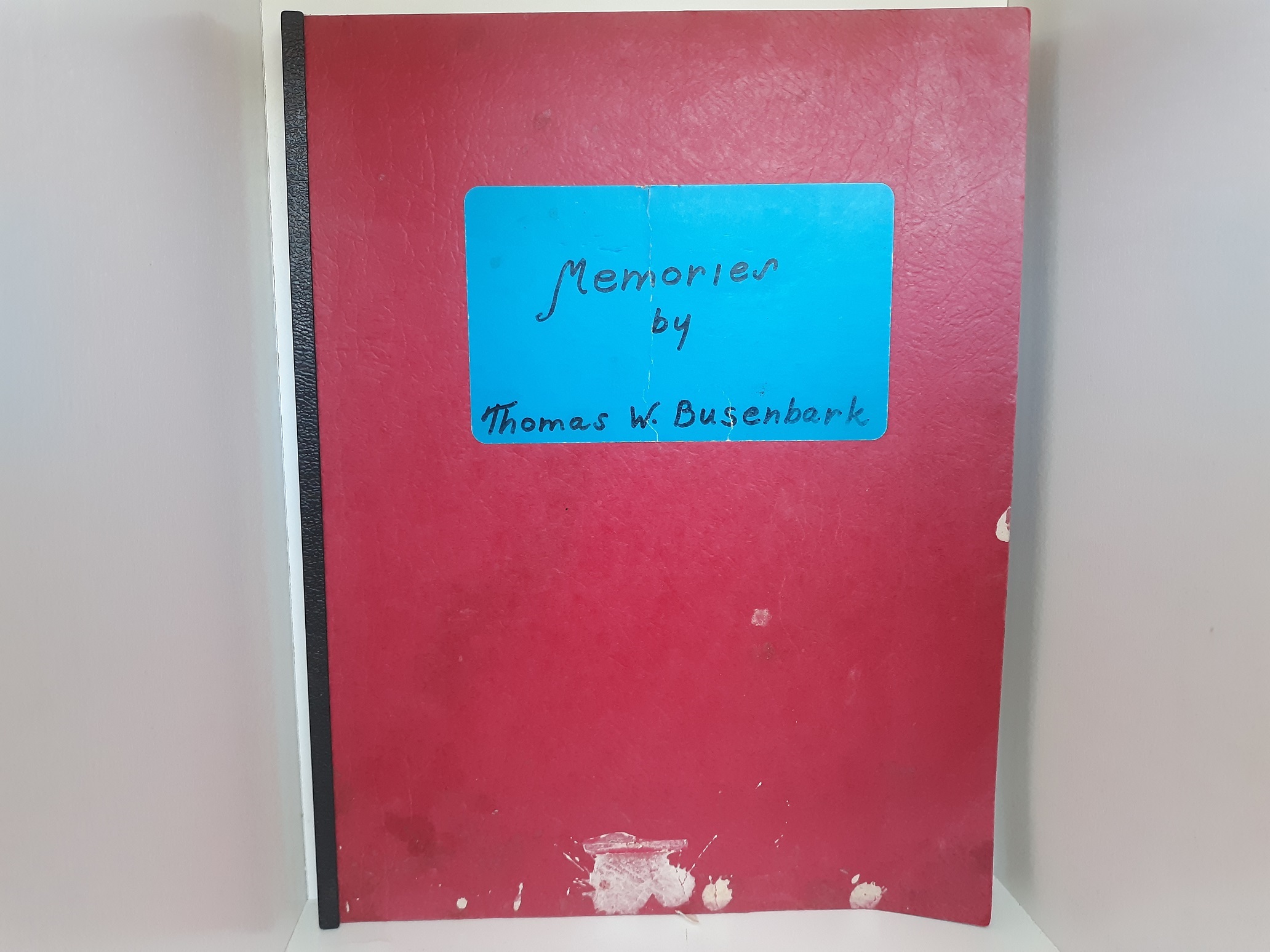 Memories ~ by Thomas W. Busenbark