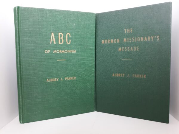 2 LDS Books Signed and Inscribed by the Author (See Details)