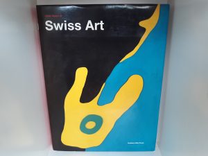 1000 Years of Swiss Art (1992) ~ Edited by Heinz Horat