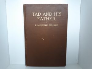 Tad and His Father (1916) ~ by F. Lauriston Bullard