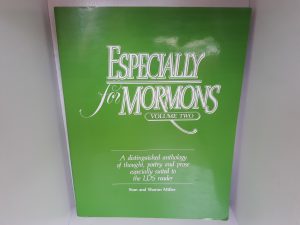 Especially for Mormons: Vol. 2 (1998) ~ by Stan and Sharon Miller