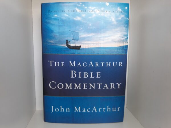 The MacArthur Bible Commentary (2005) ~ by John MacArthur
