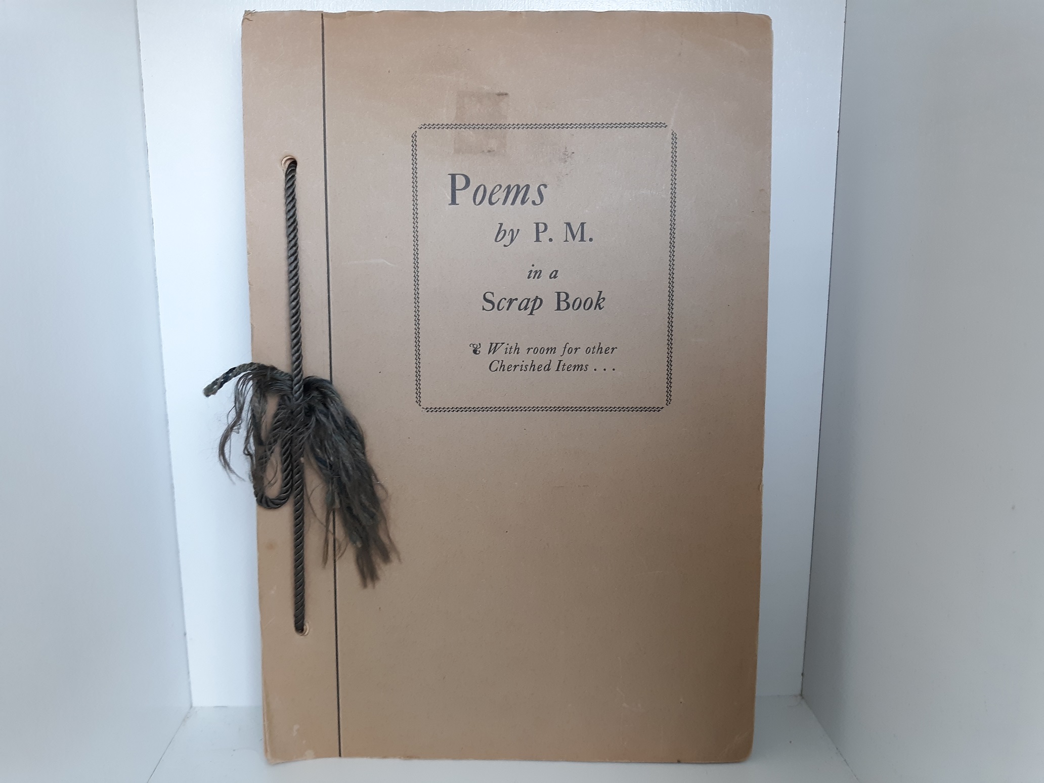 Poems by P. M. in a Scrap Book (1943) ~ by Peggy May Mosier