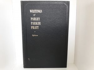 Writings of Parley Parker Pratt (1952) ~ by Parker Pratt Robison