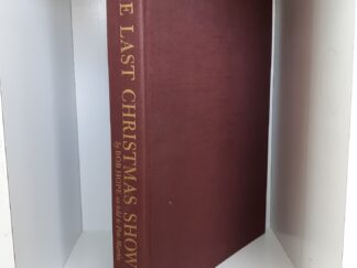 The Last Christmas Show (Signed and Inscribed ) (1974) ~ by Bob Hope