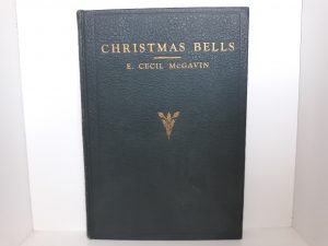 Christmas Bells (1937) ~ by E. Cecil McGavin