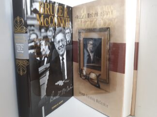 2 LDS Books About Bruce R. McConkie -- The Bruce R. McConkie Story by Joseph Fielding Smith / Bruce R. McConkie by Dennis B. Horne