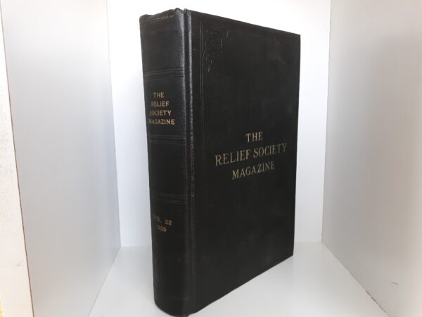The Relief Society Magazine: Vol. 22, 1935 (1935)