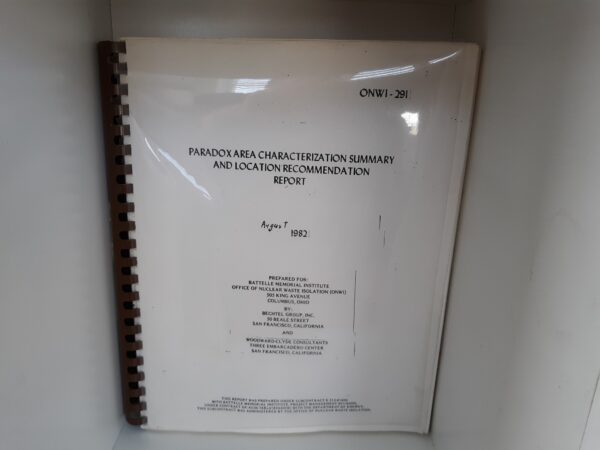 Paradox Area Characterization Summary and Location Recommendation Report: August 1982 (1982)