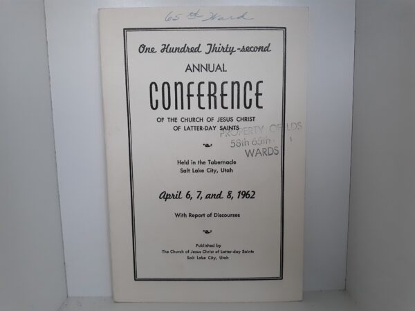 General Conference Report: April 6, 7, and 8, 1962 (1962)