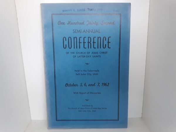 1962 — General Conference Report — October 5, 6, and 7, 1962 — Softcover