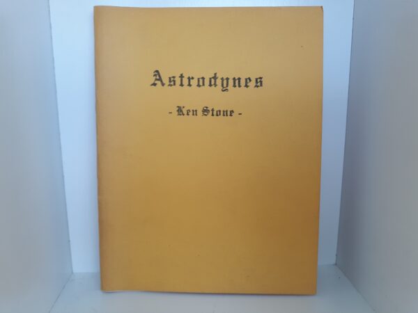 Astrodynes: Astrological Power and Harmony (1975) ~ by Ken Stone