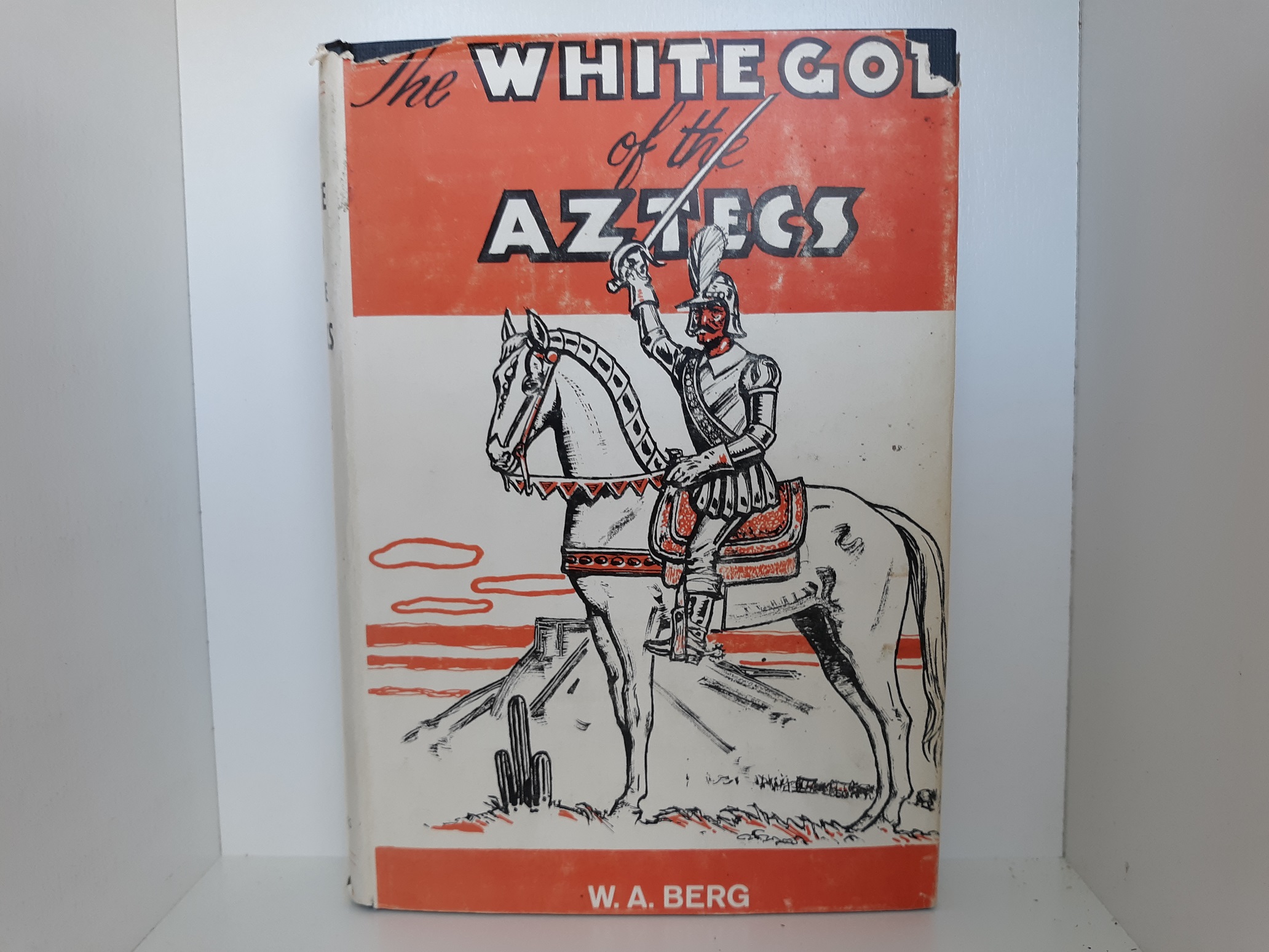 The White God of the Aztecs (1961) ~ by W. A. Berg
