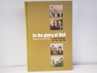 To The Glory of God -- Mormon Essays on Great Issues -- Hugh Nibley, Leonard J. Arrington, Truman G. Madsen, Richard Lloyd Anderson, etc....