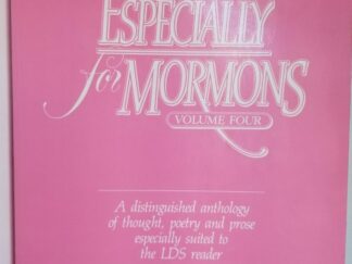 Especially For Mormons --- Volume Four --- Large Size Softbound --- Stan & Sharon Miller, Sherm & Peggy Fugal
