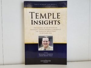 Temple Insights – Temple on Mount Zion Series 2 — Softbound Edition — William J. Hamblin & David Rolph Seely (editors)