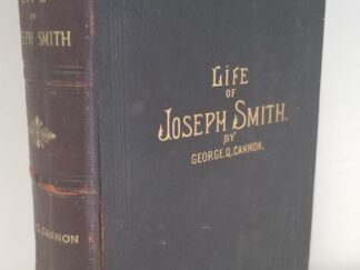 1907 — The Life of Joseph Smith — George Q. Cannon — Leather Binding