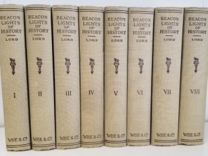 1921 — Beacon Lights of History — John Lord — Small Size Hardbound Set — 8 Volumes!