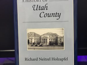 1999 ~ A History of Utah County ~ Richard Neitzel Holzapfel