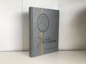 1939 ~ Joseph’s City Beautiful ~ Mabel A. Sanford