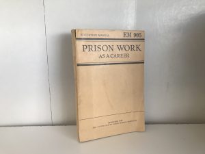 1949 ~ Education Manual Prison Work as a Career
