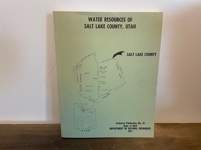 1971 ~ Water Resources of Salt Lake County, Utah. No. 31