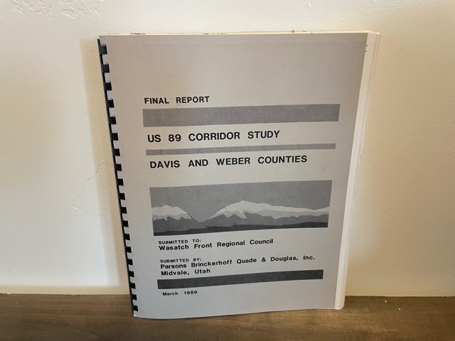 1989 ~ Final Report ~ US 89 Corridor Study ~ Davis and Weber Counties