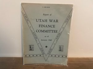 1945 ~ Report of Utah War Finance Committee as of January 1945