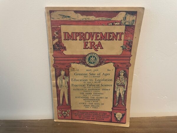 1929 ~ Improvement Era ~ May, Vol. 32, No. 7