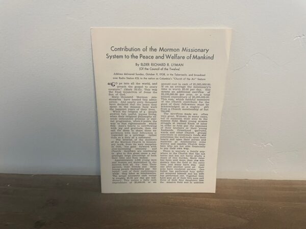 Contribution of the Mormon Missionary System to the Peace and Welfare of Mankind ~ Elder Richard R. Lyman