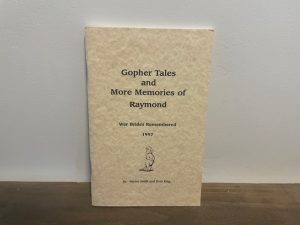 1997 ~ Gopher Tales and More Memories of Raymond ~ War Brides Remembered