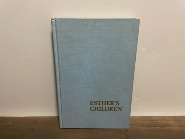 Esther's Children ~ Gwen Heaton Sherratt