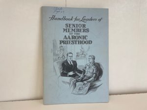 1958 ~ Handbook for Leaders of Senior Members of the Aaronic Priesthood