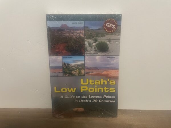 Utah's Low Points ~ Fred J. Nach (Brand New in Plastic)
