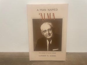 1988 ~ A Man Named Alma ~ Conway B. Sonne — Hardbound