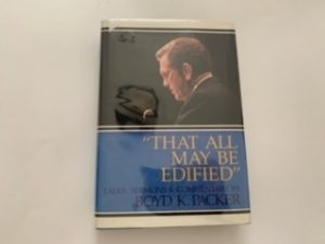 1982- “That All May Be Edified”- Boyd K. Packer-signed!