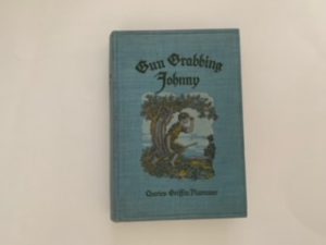 1923- Gun Grabbing Johnny- Charles Griffin Plummer