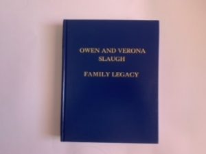 2010- Owen and Verona Slaugh Family Legacy- Carl Eugene Slaugh