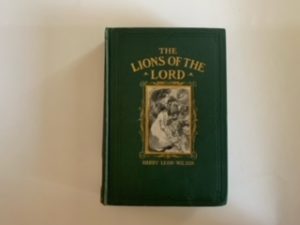1903- The Lions of the Lord- Harry Leon Wilson