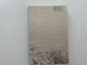 2004- Mormon Historical Studies Vol. 5 No.1